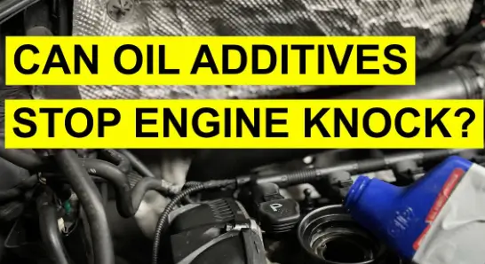 Will Adding Oil Stop Engine Knock